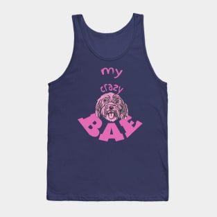 My Crazy BAE! Cockapoo love Tank Top